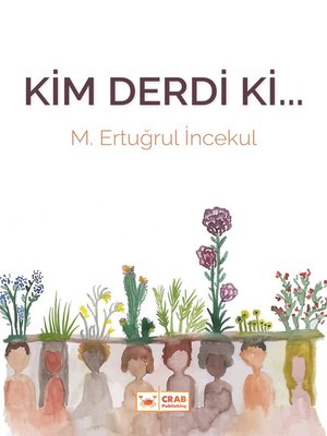 cover image of Kim Derdi ki...